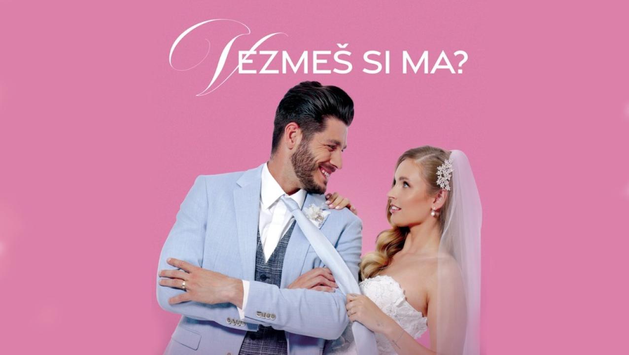 Vezmeš si ma? / 21.03.2025, 22:05