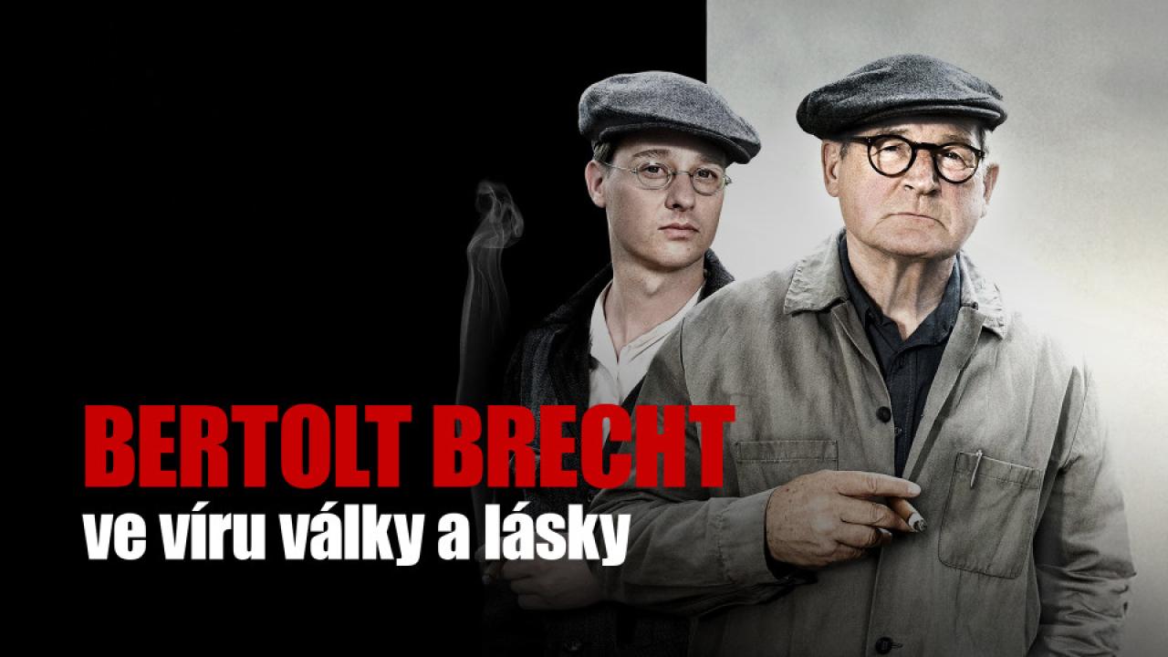 Bertolt Brecht ve víru války a lásky