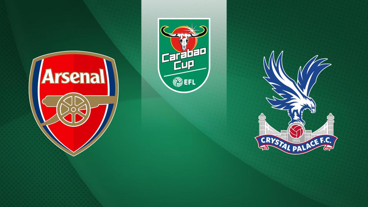 Carabao Cup: Arsenal FC - Crystal Palace (Carabao Cup)