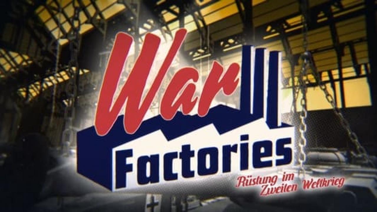 War Factories