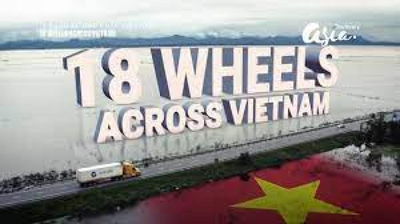 18 Wheels Across Vietnam