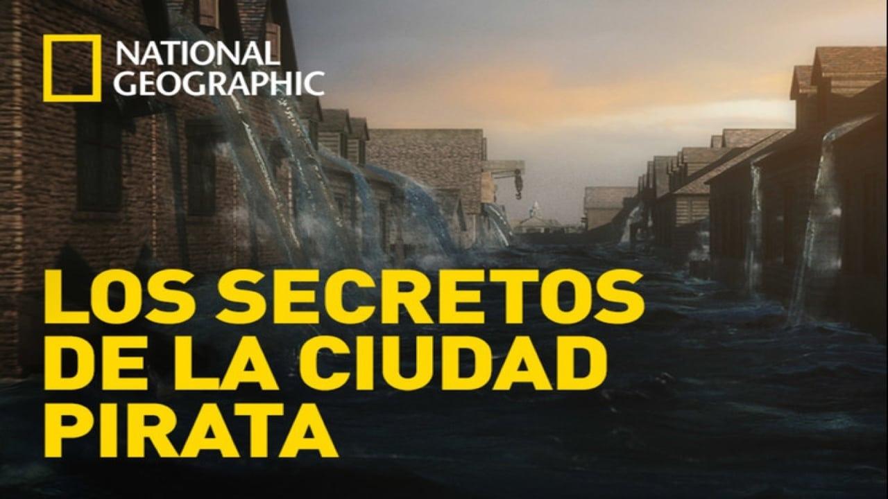 Los secretos de la ciudad pirata