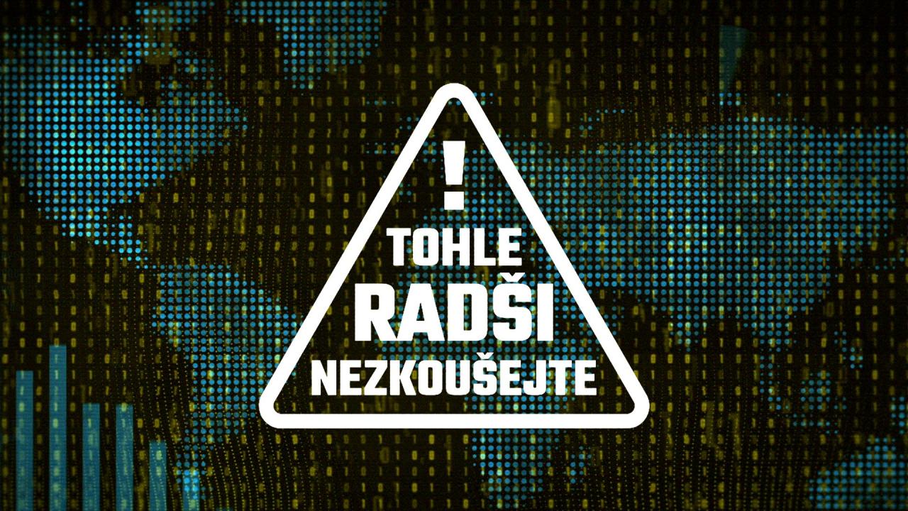 Tohle radši nezkoušejte! (Digitální identita) / 19.12.2024, 17:40