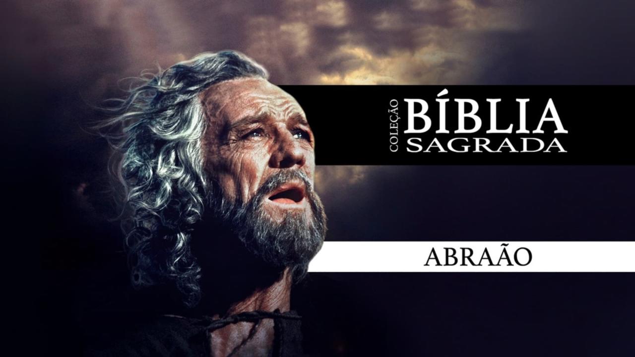 La Biblia: Abraham