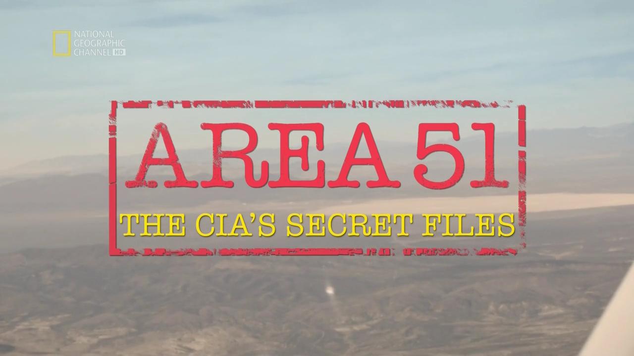 Area 51: The CIA's Secret Files