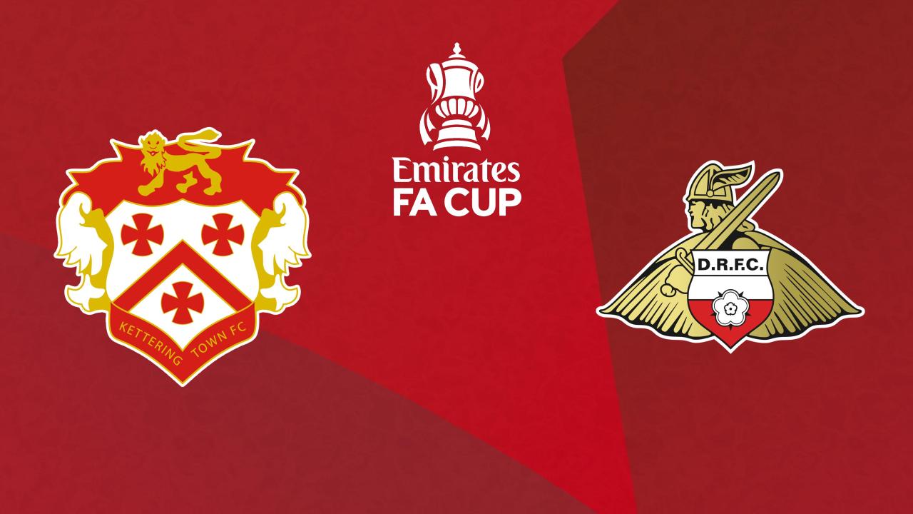 FA Cup: Kettering Town - Doncaster Rovers (FA Cup, fotbalového poháru FA Cup)