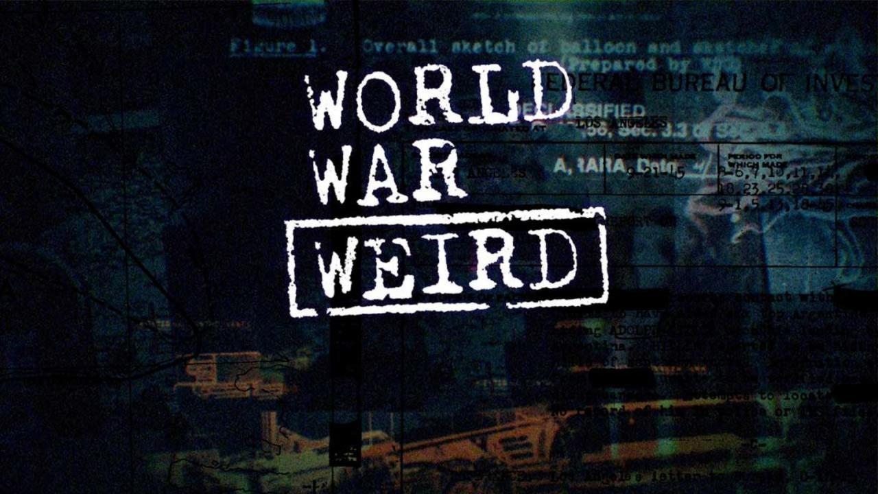 World War Weird