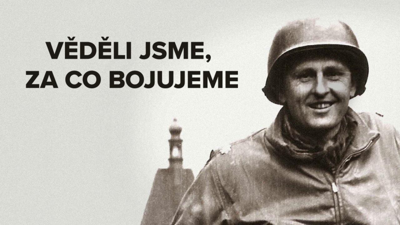 Věděli jsme, za co bojujeme