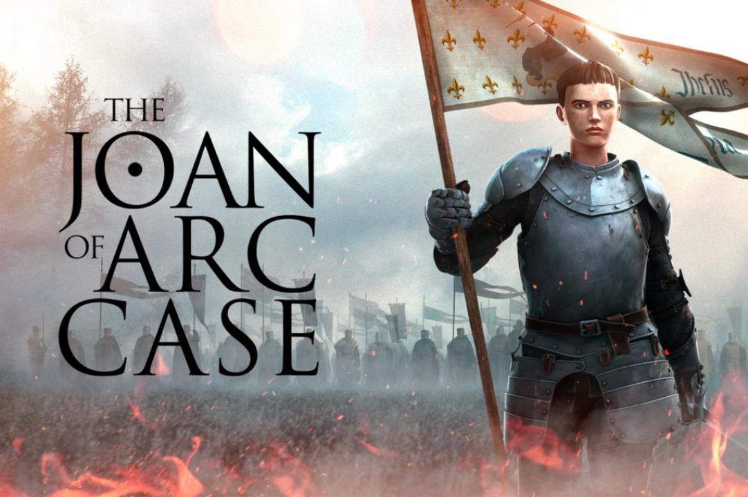 The Joan of Arc Case