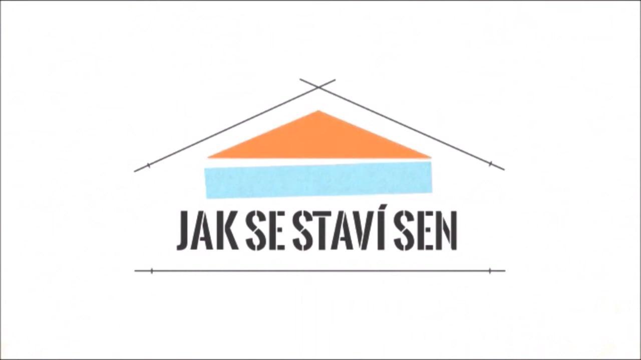 Jak se staví sen - extra (Polcrovi - Slavkov u Opavy) / 07.01.2025, 03:08