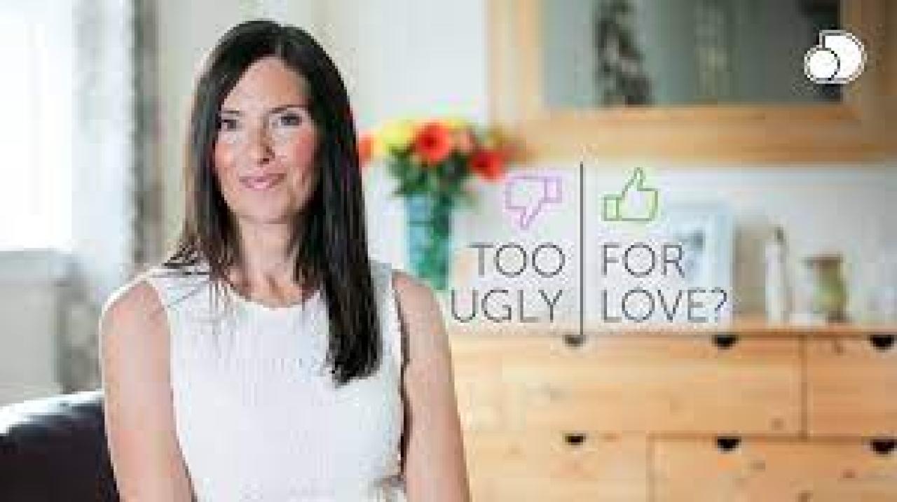 Too Ugly For Love? / 04.05.2025, 07:00