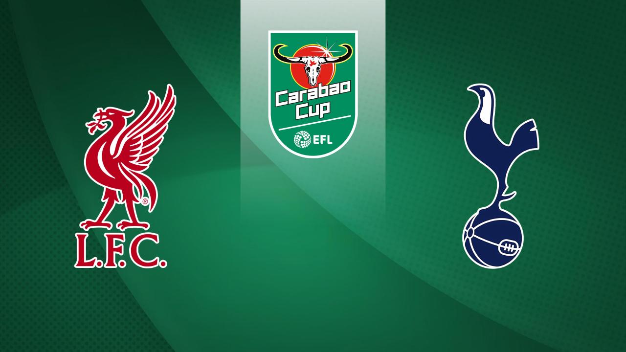Carabao Cup: Liverpool FC - Tottenham Hotspur (Carabao Cup)
