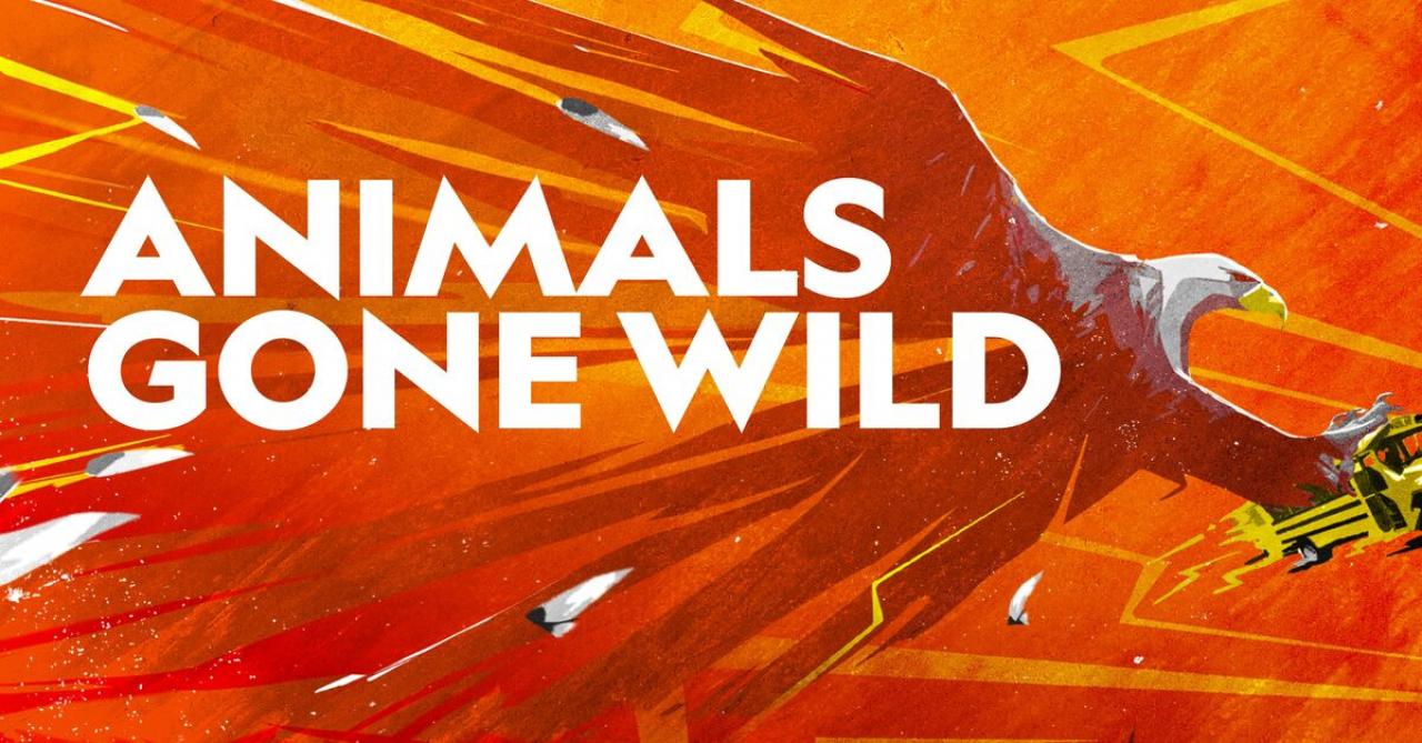 Animals Gone Wild