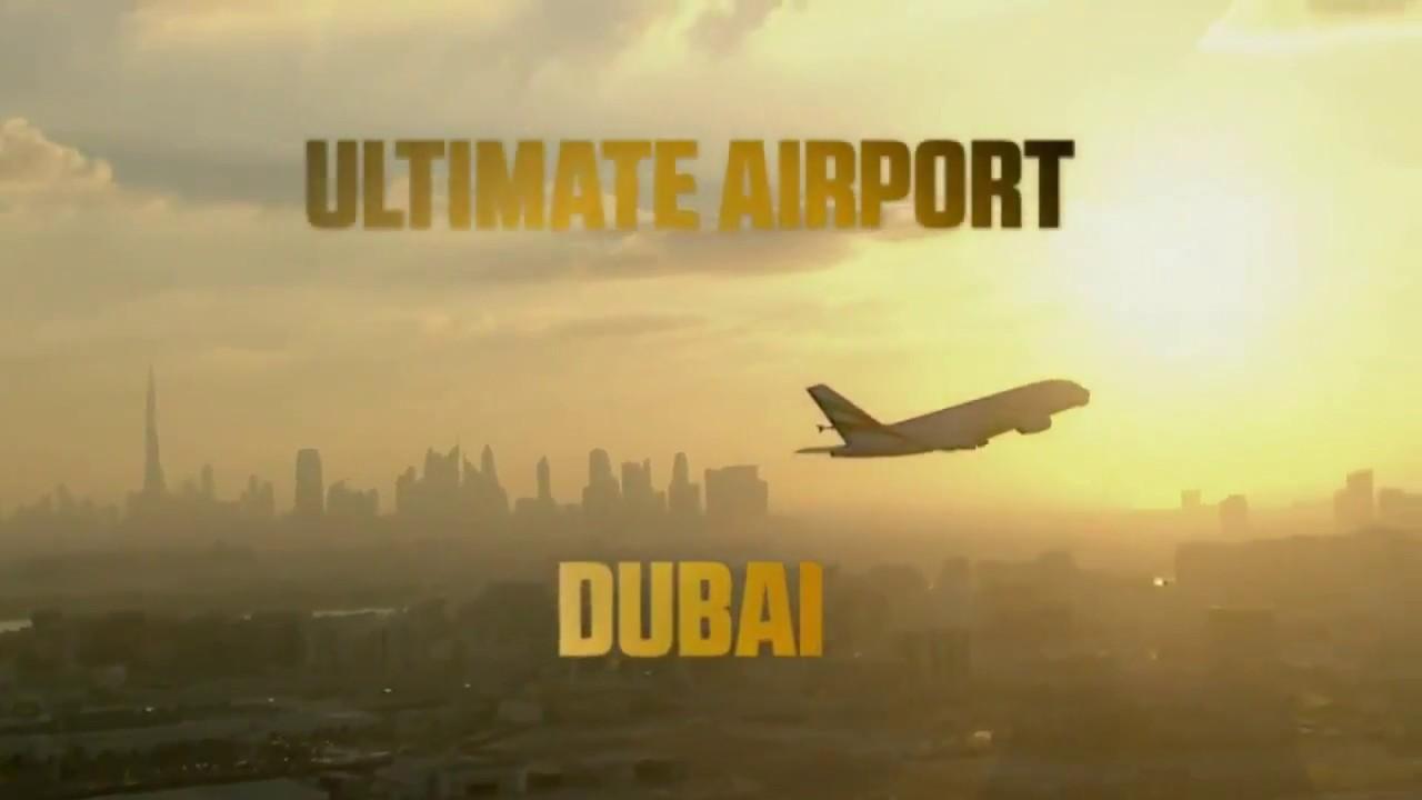 Ultimate Airport Dubai