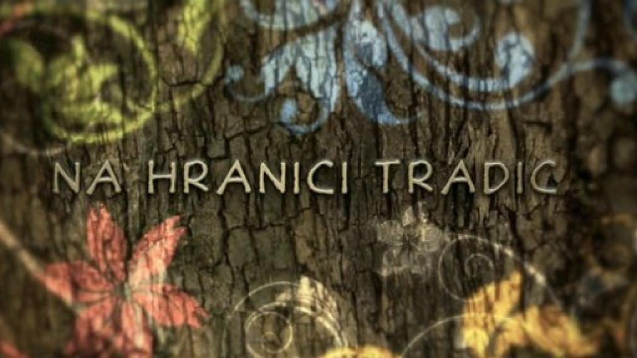 Na hranici tradic / 08.02.2025, 01:45