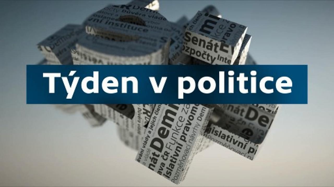 Týden v politice / 08.02.2025, 13:32