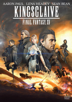 Kingsglaive - Final Fantasy XV