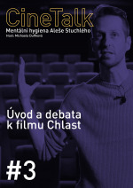 CineTalk #3 – Chlast