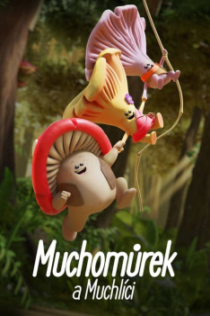 Muchomůrek a muchlíci: Přátelé lesa