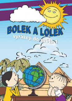 Bolek i Lolek wyruszają w świat