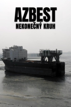 Azbest: Nekonečný kruh