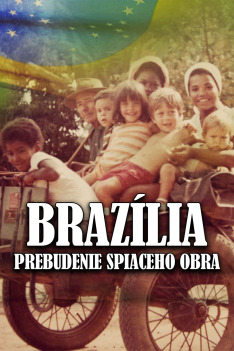 Brazília: Prebudenie spiaceho obra