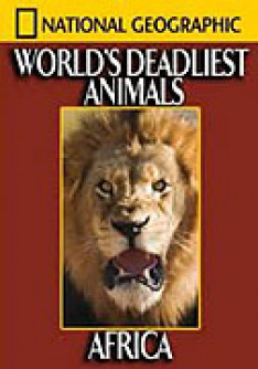 World's Deadliest Animals