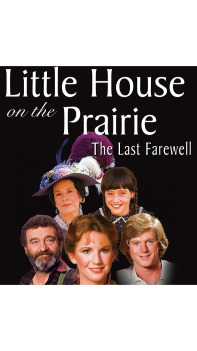 Little House: The Last Farewell