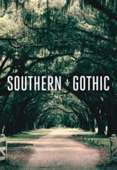 Southern Gothic