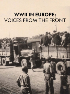 WWII in Europe: Voices from the Front