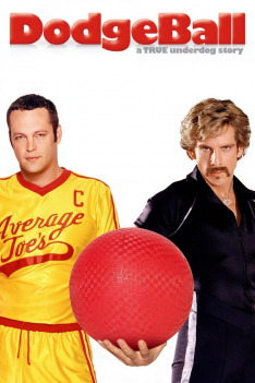 DodgeBall: A True Underdog Story