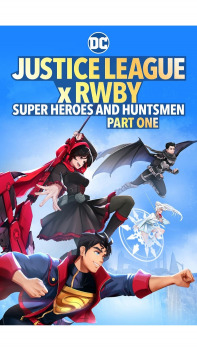 Justice League x RWBY: Super Heroes and Huntsmen, Part Two