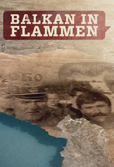 The Balkans in Flames
