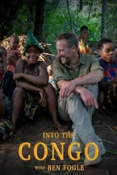 Ben Fogle - Kongo