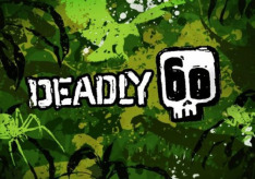 Deadly 60