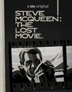 Steve McQueen: The Lost Movie