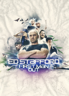 Ed Stafford: First Man Out