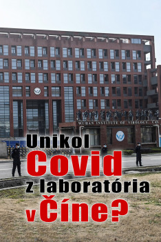 Unikol Covid z laboratória v Číne? (S1E1)