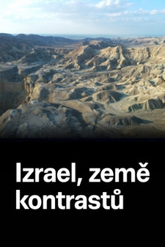 Izrael, země kontrastů