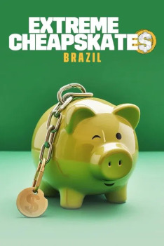 Extrémní držgrešle: Brazílie (Šťastný skrblík a jeskynní skrblík)