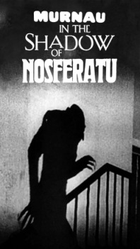 Murnau ve stínu Upíra Nosferatu