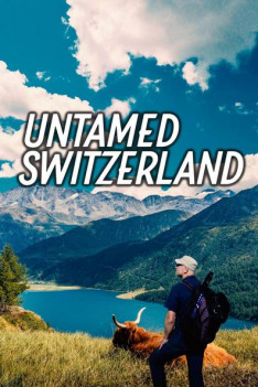 Untamed Switzerland