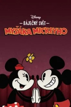 Úžasný svet Myšiaka Mickeyho