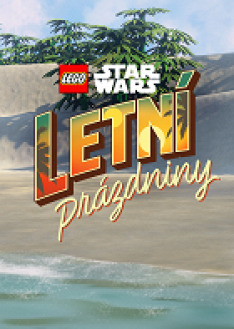 LEGO Star Wars: Letní prázdniny