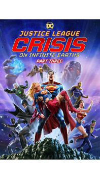 Justice League: Crisis on Infinite Earths - Part Three