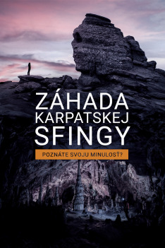 Záhada karpatskej sfingy (S1E1)