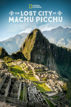 Machu Picchu: Ztracené město