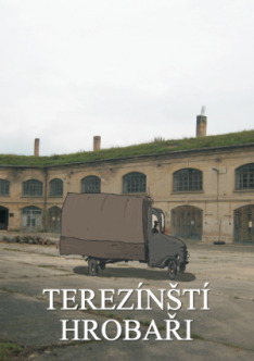 Terezínští hrobaři