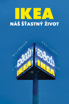 Ikea, náš šťastný život