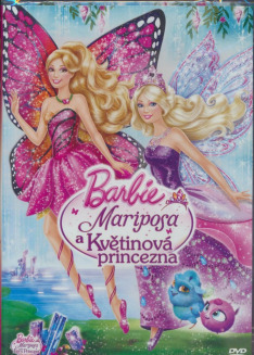 Barbie Mariposa & the Fairy Princess